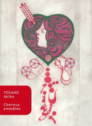 Книга Cheveux Emmeles Akiko Yosano