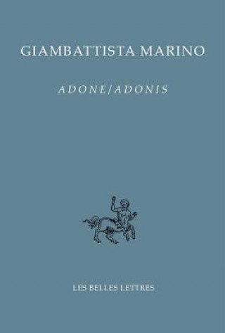 Livre Adone / Adonis Giambattista Marino