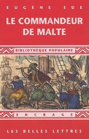 Kniha Le Commandeur de Malte Eugene Sue