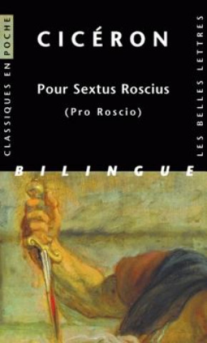 Könyv Ciceron, Pour Sextus Roscius: (Pro Roscio) Jean-Noel Robert