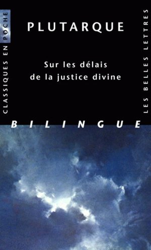 Libro Plutarque, Sur Les Delais de La Justice Divine Yvonne Verniere