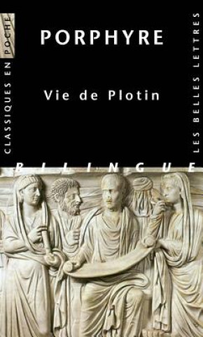 Kniha Porphyre, Vie de Plotin Emile Brehier