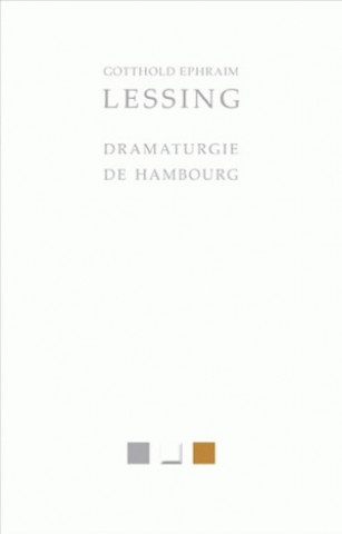 Carte Dramaturgie de Hambourg Gotthold Ephraim Lessing