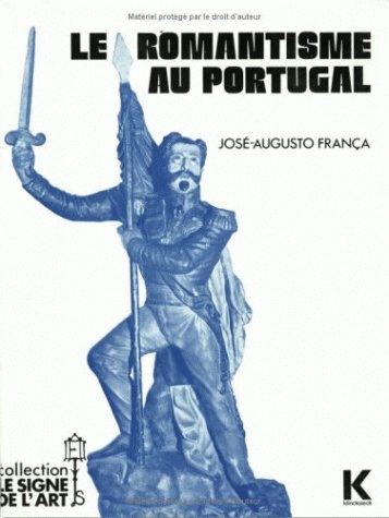 Carte Le Romantisme Au Portugal Jose Augusto Franca