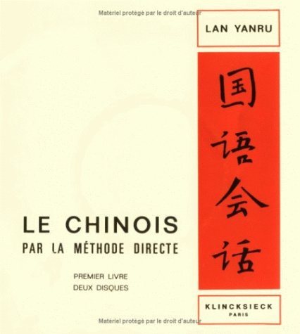 Buch Le Chinois Par La Methode Directe Lan Yanru