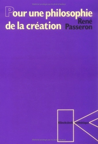 Kniha Pour Une Philosophie de La Creation Rene Passeron