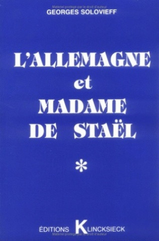 Könyv L'Allemagne Et Madame de Stael: En Marge D'Un Evenement Georges Solovieff