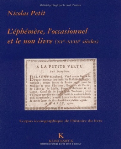 Kniha L'Ephemere, L'Occasionnel Et Le Non-Livre a la Bibliotheque Sainte-Genevieve (Xve-Xviiie Siecle) Nicolas Petit