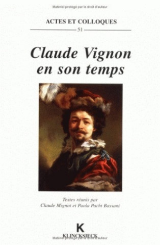 Carte Claude Vignon En Son Temps Claude Mignot
