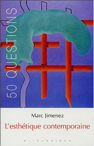 Książka L'Esthetique Contemporaine Marc Jimenez