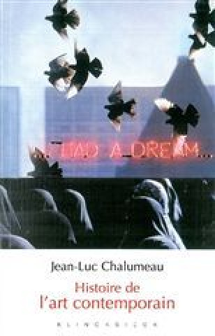 Carte Histoire de L'Art Contemporain Jean-Luc Chalumeau