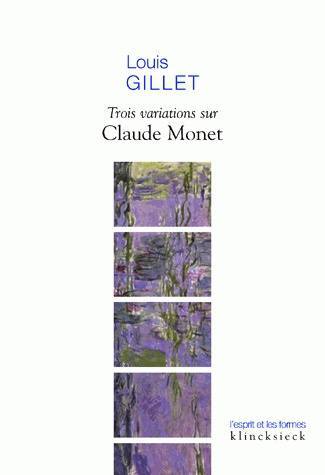 Carte Trois Variations Sur Claude Monet Louis Gillet