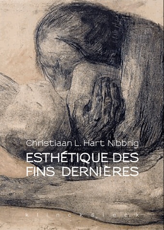 Kniha Esthetique Des Fins Dernieres Christiaan L. Hart Nibbrig