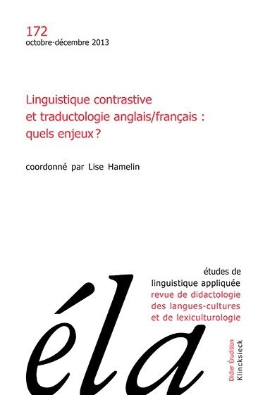 Książka Etudes de Linguistique Appliquee - No4/2013: Linguistique Contrastive Et Traductologie Anglais/Francais: Quels Enjeux ? 