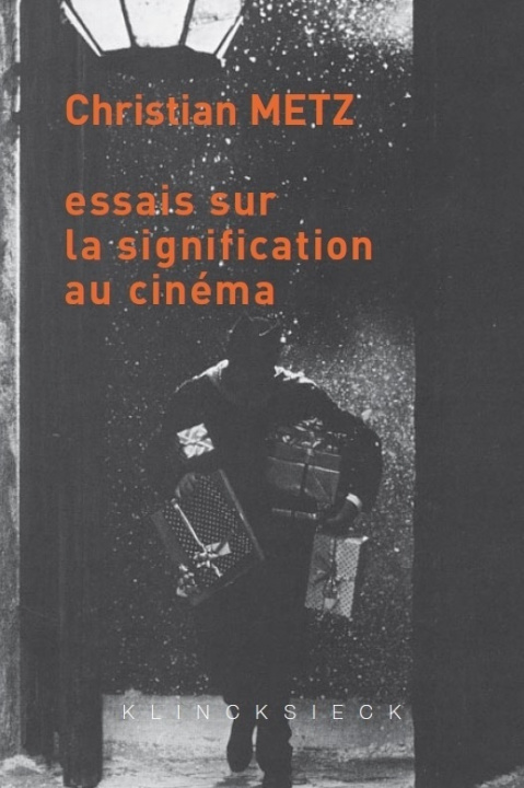 Kniha Essais Sur La Signification Au Cinema Christian Metz