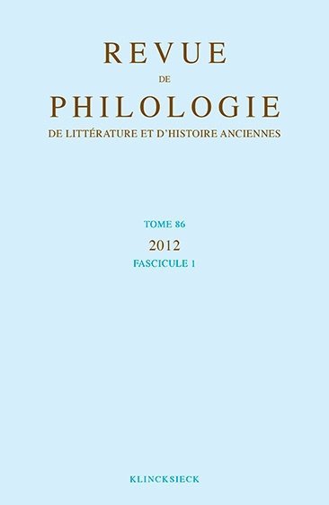 Book Revue de Philologie, de Litterature Et D'Histoire Anciennes Volume 86: Fascicule 1 Klincksieck