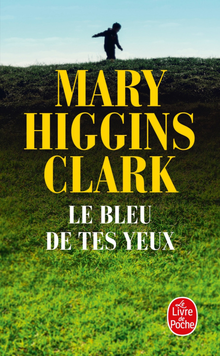 Kniha bleu de tes yeux Mary Higgins Clark