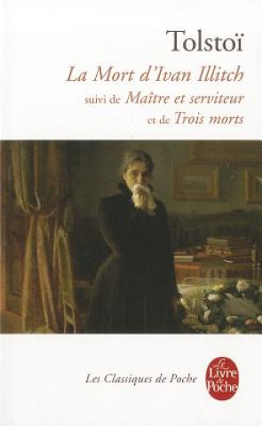 Книга La Mort D Ivan Illitch Le Tolstoi