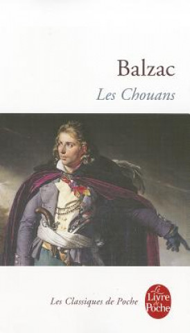 Kniha Les Chouans Honore De Balzac