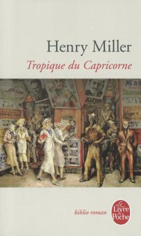 Könyv Le Tropique Du Capricorne Henry Miller