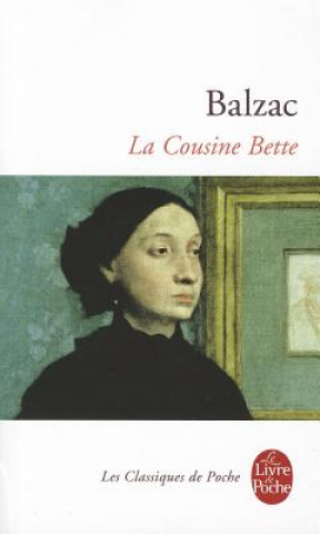 Kniha La cousine Bette Honoré De Balzac