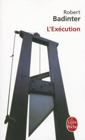Carte L'Execution Robert Badinter
