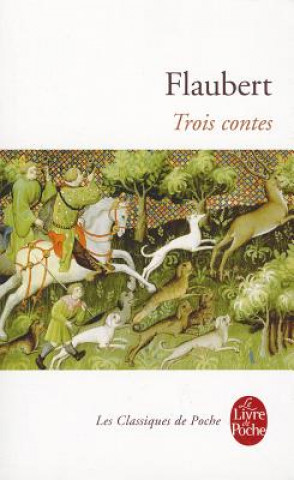 Kniha Trois Contes Gustave Flaubert