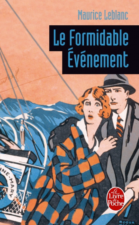 Livro Le Formidable Evenement M. LeBlanc