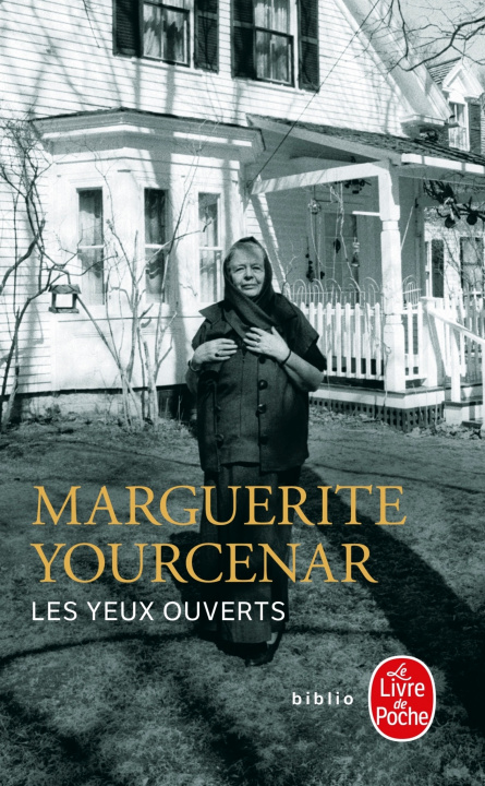 Knjiga Les Yeux Ouverts Entretiens Avec M.Galey Marguerite Yourcenar