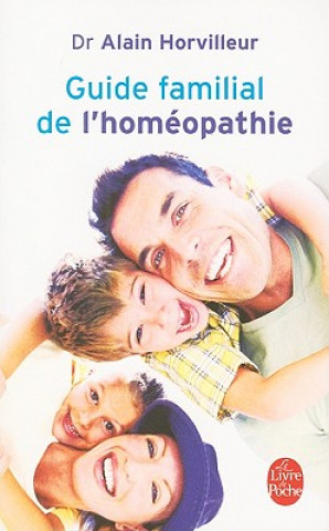 Carte Guide Familial de L'Homeopathie Alain Horvilleur