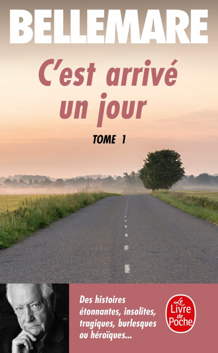 Kniha C Est Arrive Un Jour T01 P. Bellemare