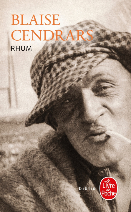 Libro Rhum: L'Aventure de Jean Galmot B. Cendrars