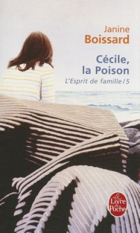 Książka L Esprit de Famille T05 Cecile La Poison J. Boissard