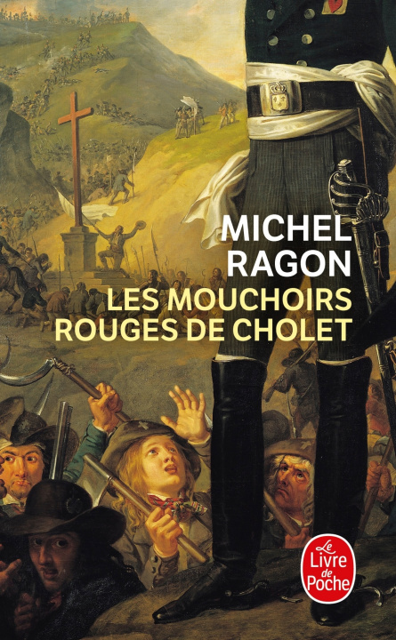 Kniha Les Mouchoirs Rouges de Cholet M. Ragon