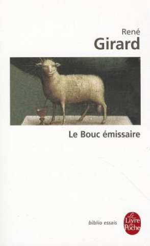 Kniha Le Bouc Emissaire René Girard