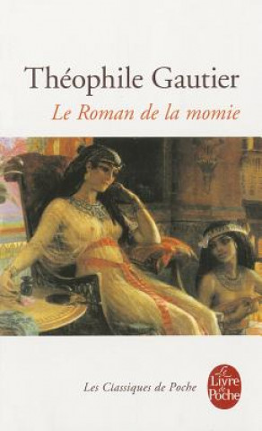 Carte Le Roman de La Momie T. Gautier