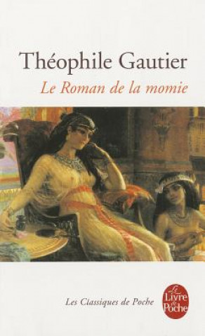 Książka Le Roman de La Momie T. Gautier