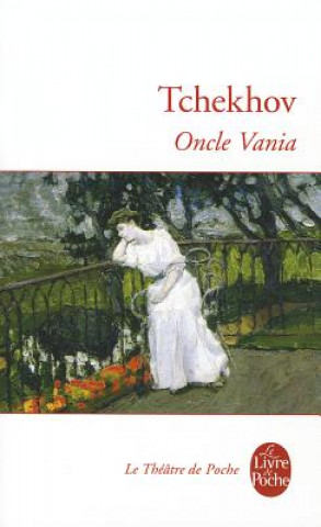 Kniha Oncle Vania A. Tchekhov