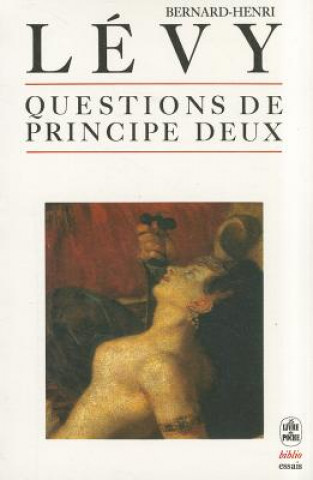 Kniha Questions de Principe Deux B. H. Levy