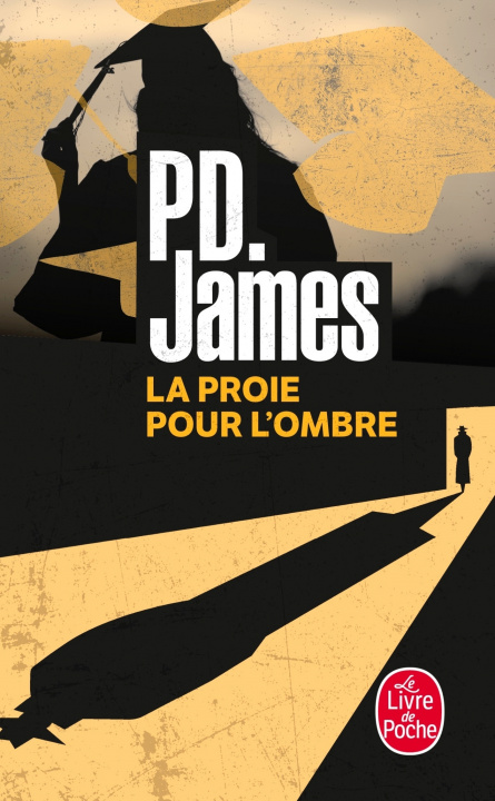 Kniha La Proie Pour L Ombre P D James