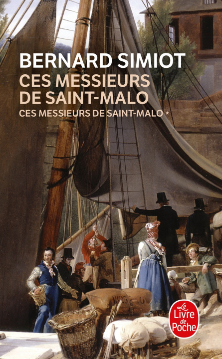 Kniha Ces messieurs de St Malo B. Simiot