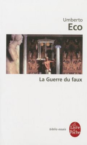 Kniha La Guerre Du Faux U. Eco