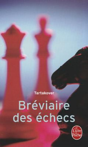 Книга Breviaire Des Echecs Tartakover