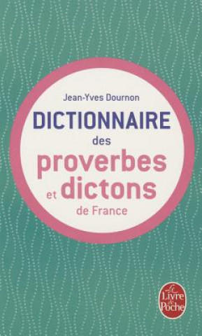 Carte Dictionnaire Des Proverbes Et Dictons France J.-Y. Dournon