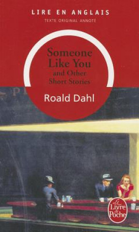 Carte Someone Like You and Other Short Stories Roald Dahl