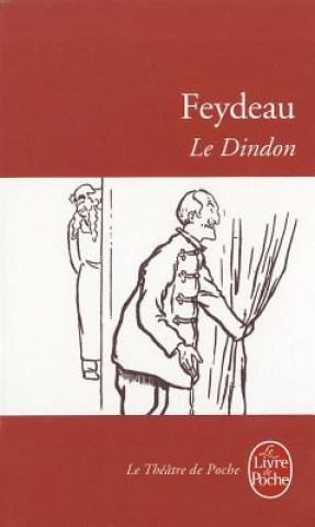 Buch Le Dindon G. Feydeau