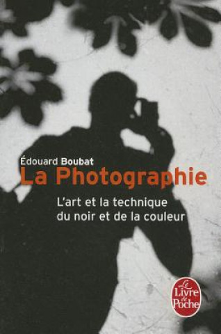 Kniha La Photographie Edouard Boubat