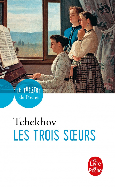 Kniha Les Trois Soeurs A. Tchekhov