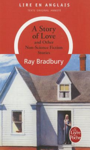 Knjiga A Story of Love Ray Bradbury