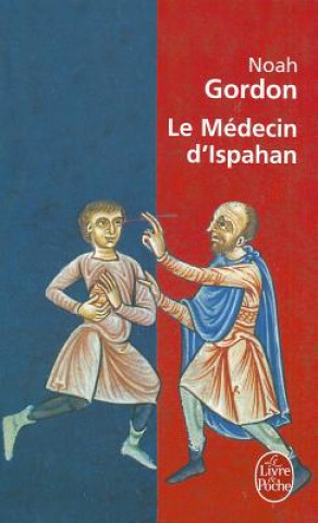 Kniha Le medecin d'Ispahan N. Gordon